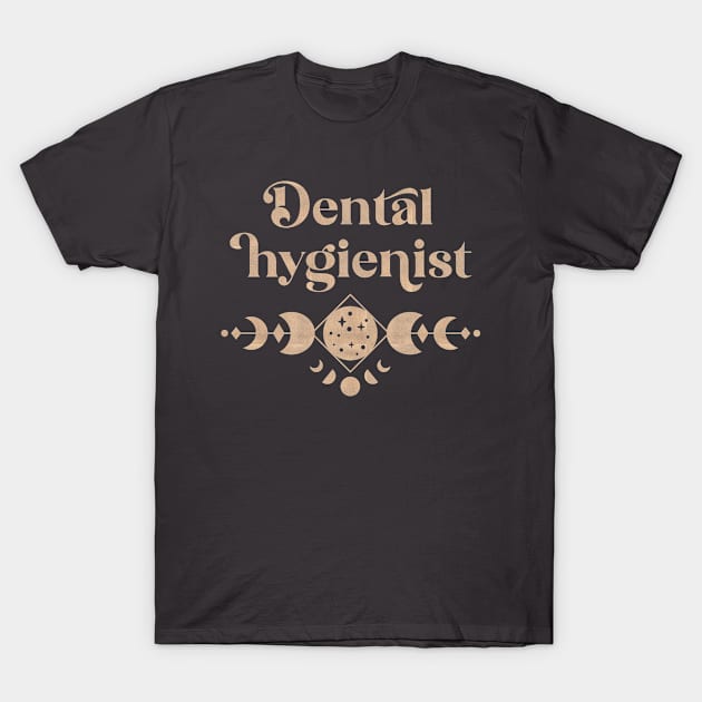 Dental Hygienist - boho colored moon phase Design T-Shirt by best-vibes-only